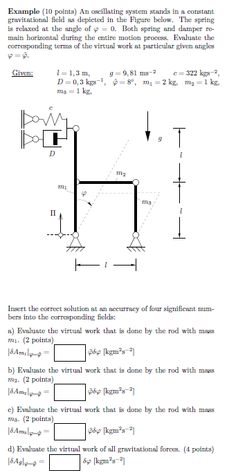 An oscillating system stands in a constant
