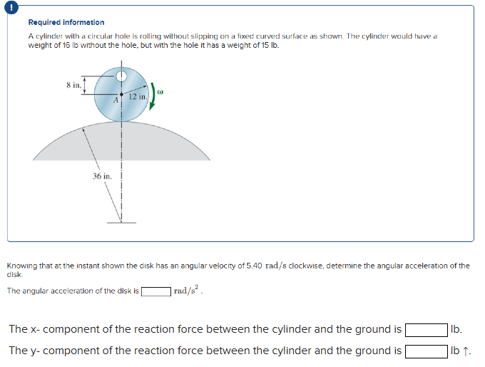 ! Required information A cylinder with a circular