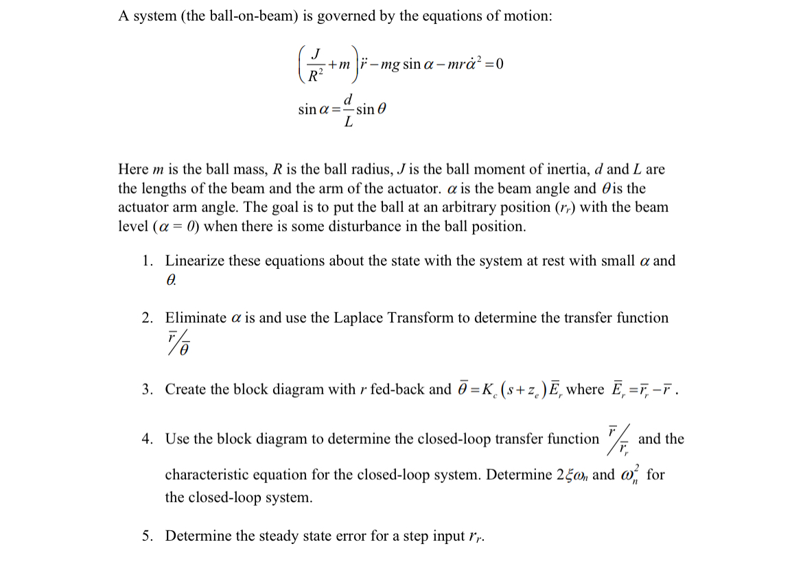 A system ( the ball - on - beam ) is governed by