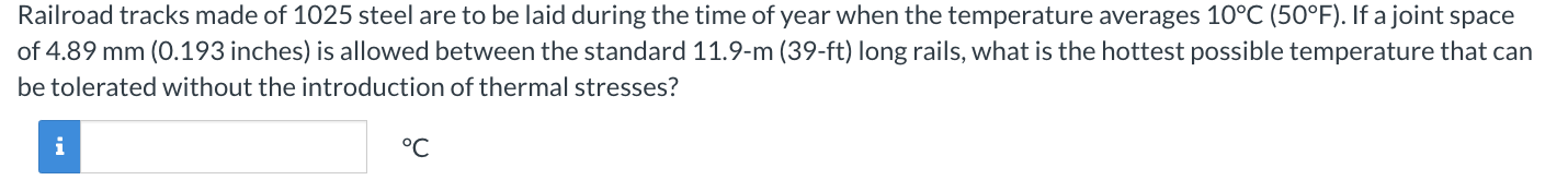 Railroad tracks made of 1 0 2 5 steel are to be