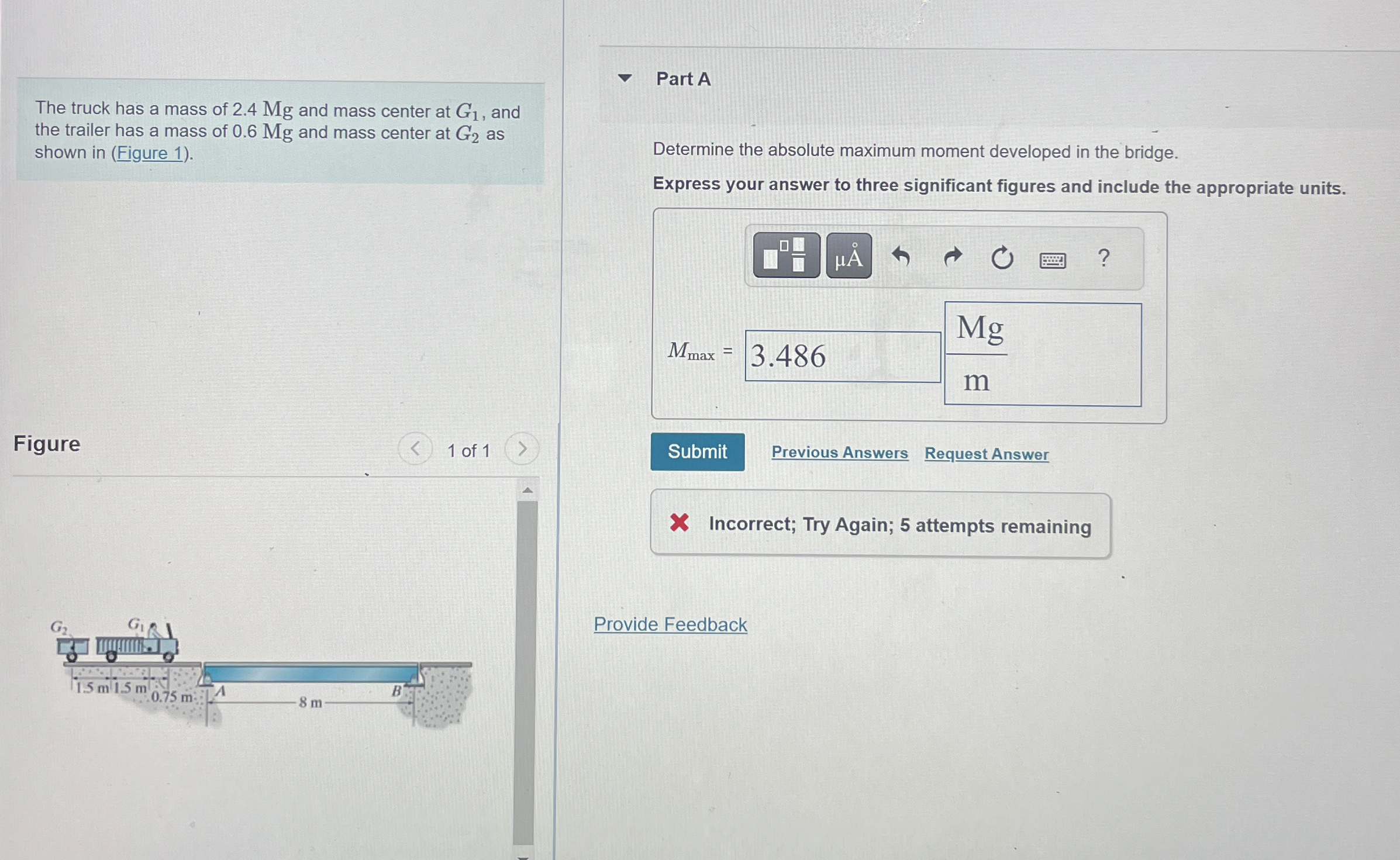 The truck has a mass of 2 . 4 Mg and mass center