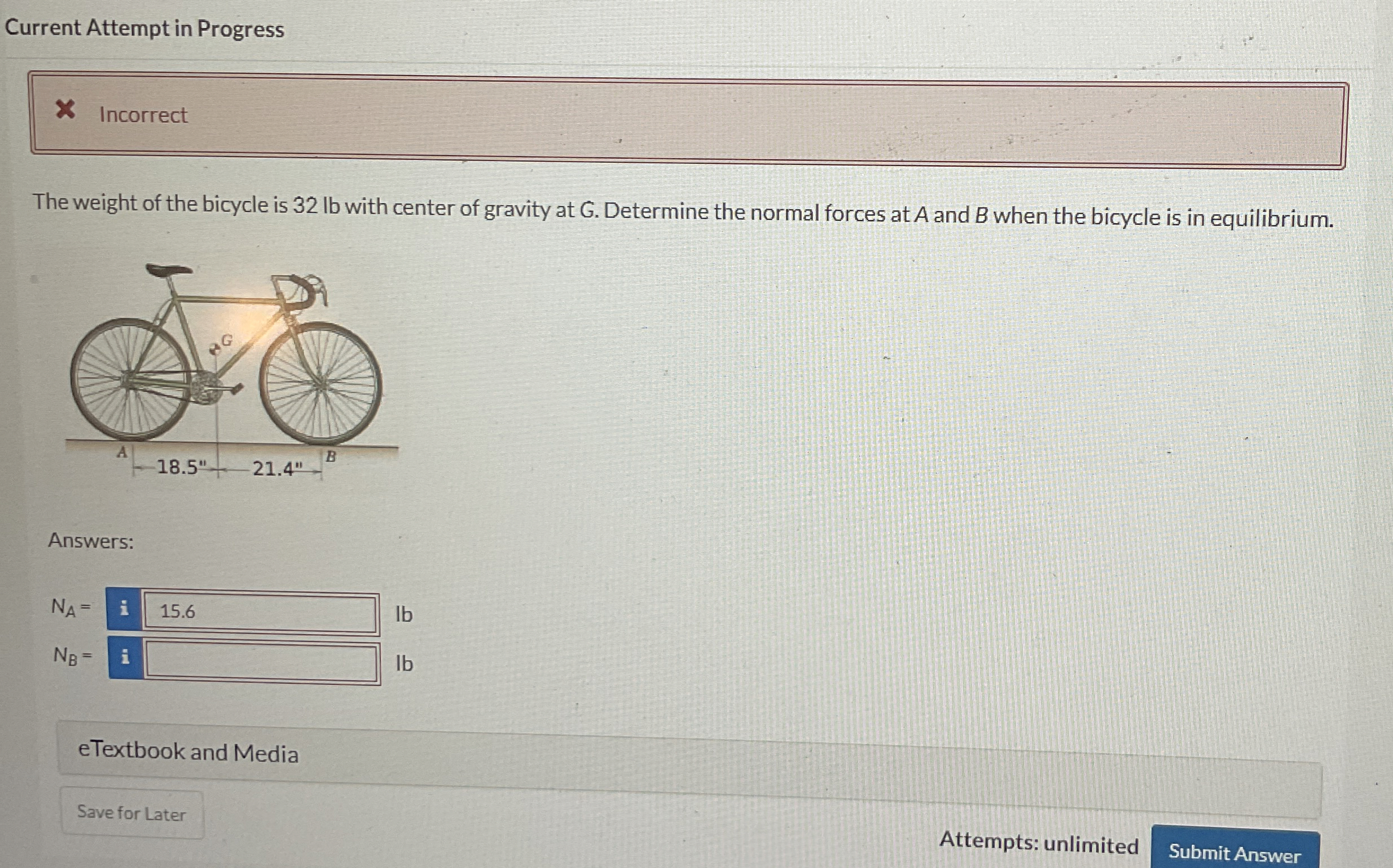 Incorrect The weight of the bicycle is 3 2 lb