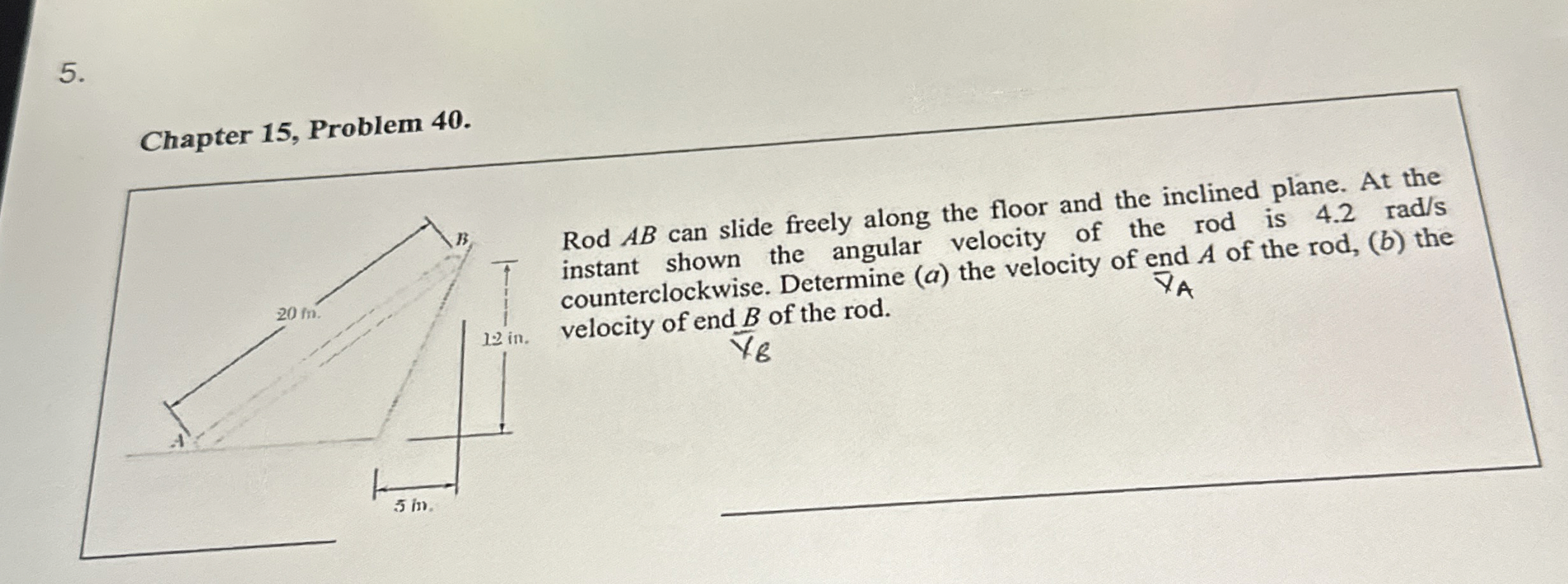 Chapter 1 5 , Problem 4 0 . Rod A B can slide