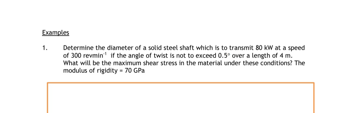 Examples Determine the diameter of a solid steel