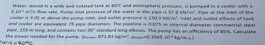 Water, stored in a wide and isolated tank at 8 0
