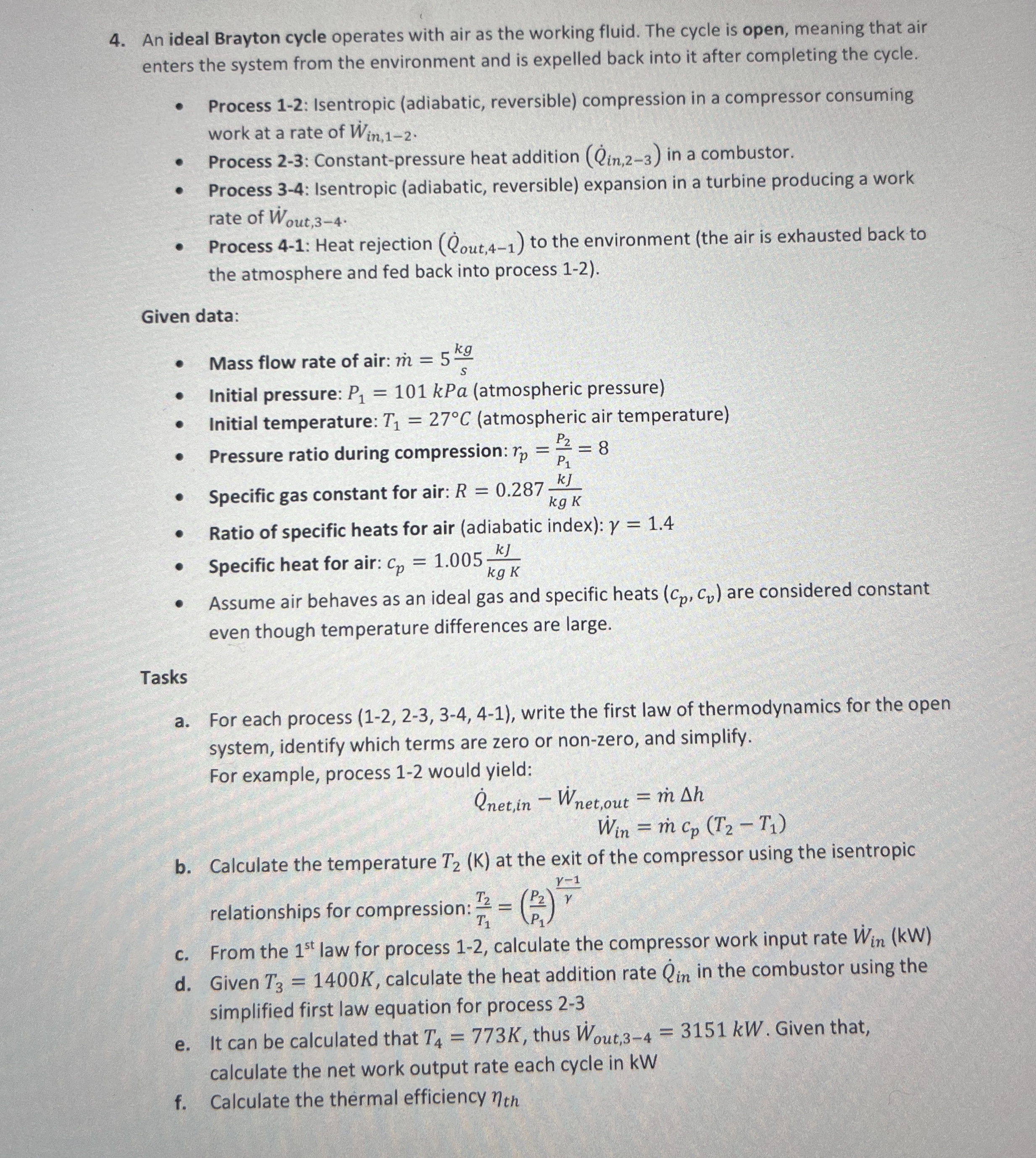 An ideal Brayton cycle operates with air as the
