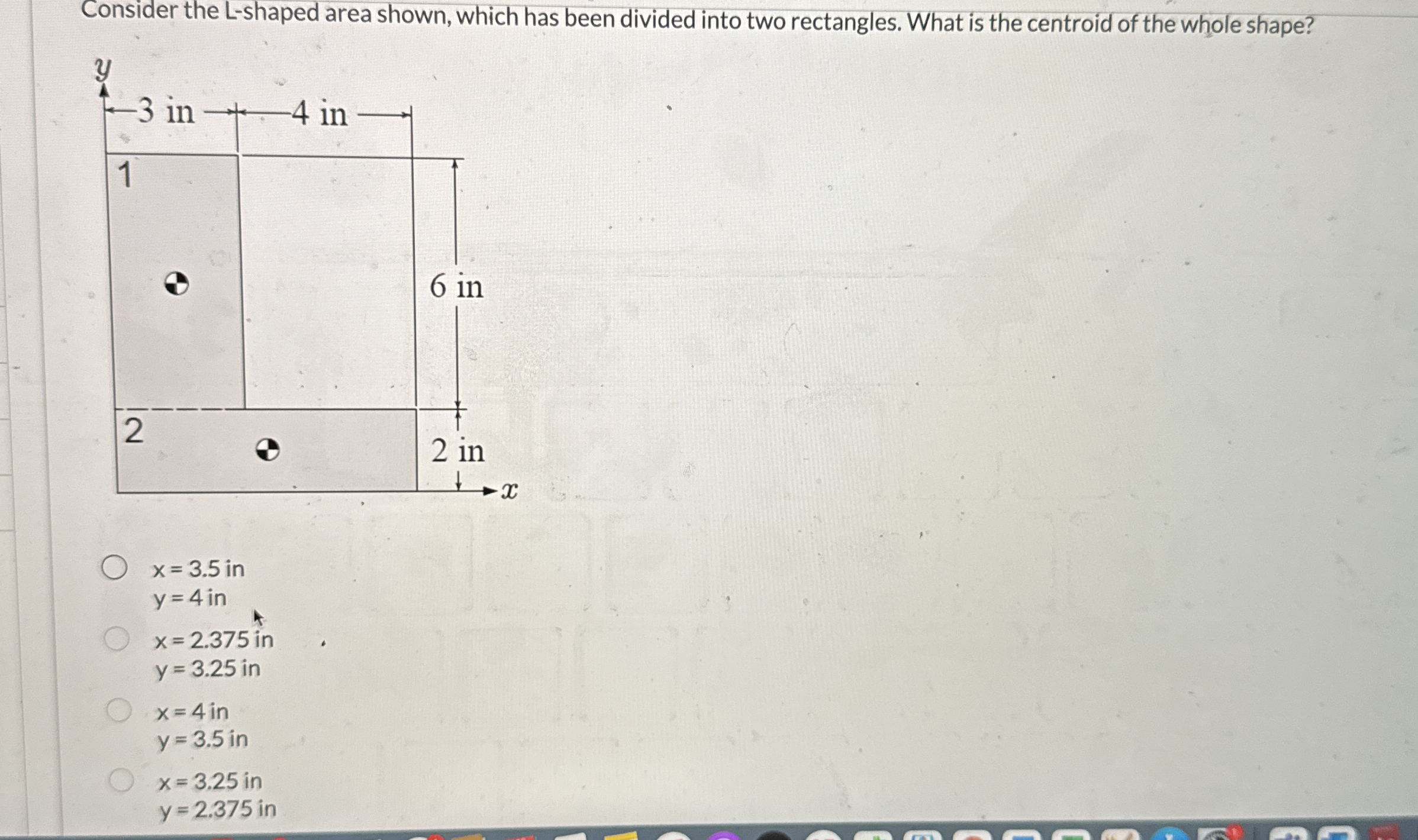 Consider the L - shaped area shown, which has
