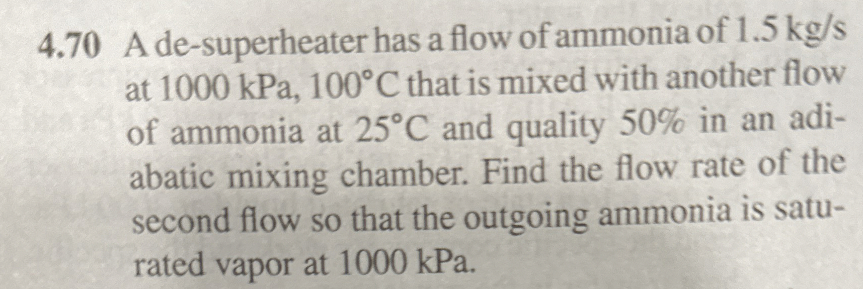 4 . 7 0 A de - superheater has a flow of ammonia