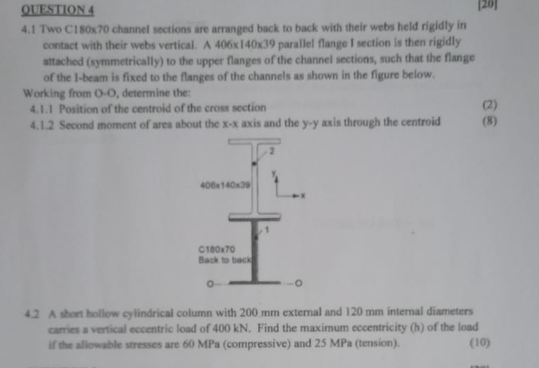 QUESTION 4 [ 2 0 ] 4 . 1 Two C 1 8 0 x 7 0