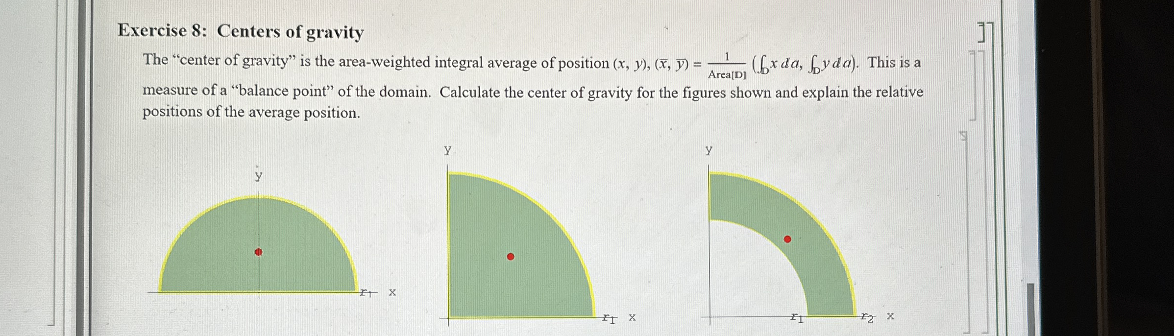 Exercise 8 : Centers of gravity The "center of