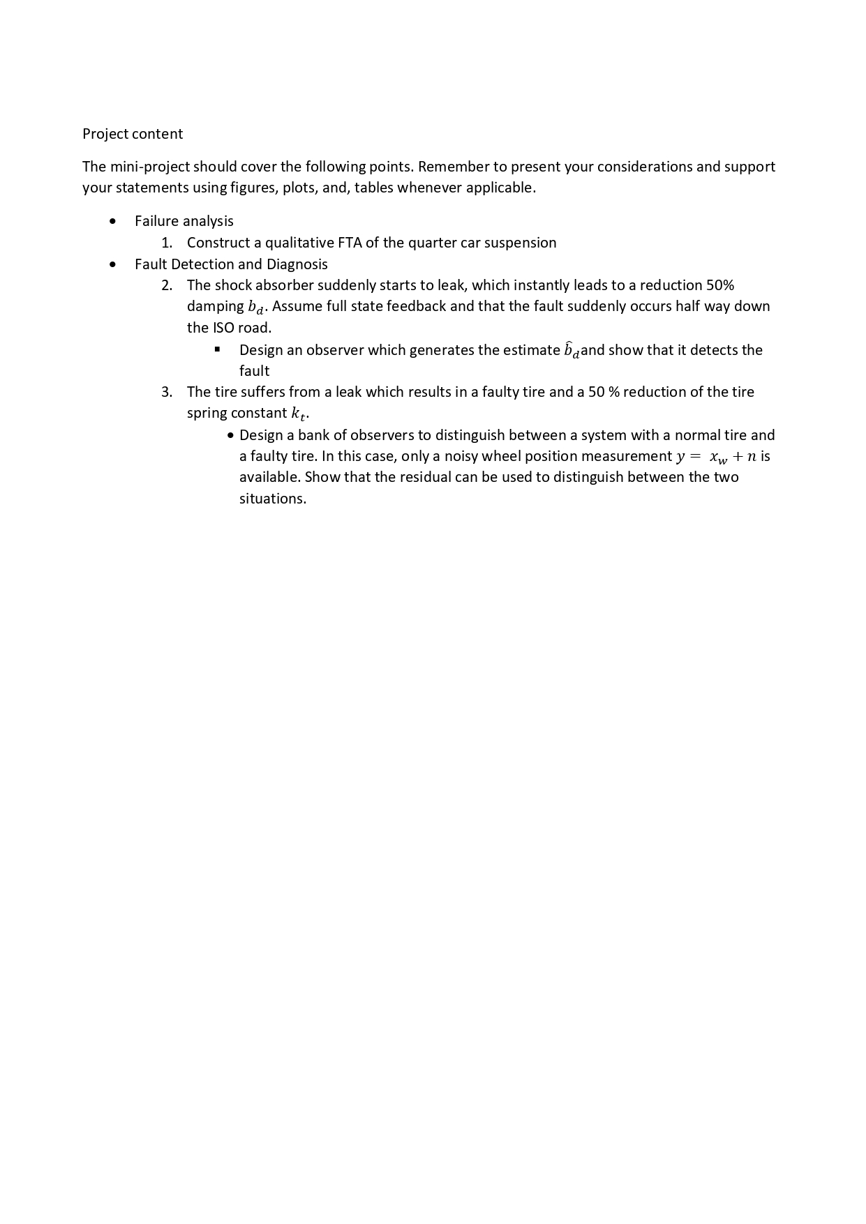 Project content The mini - project should cover