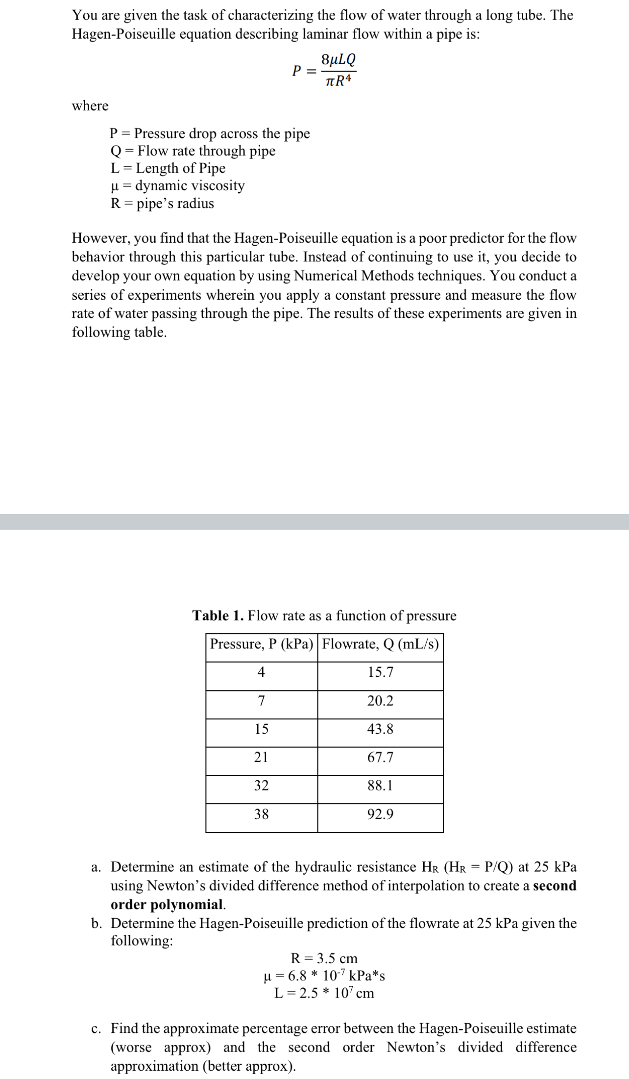 You are given the task of characterizing the flow