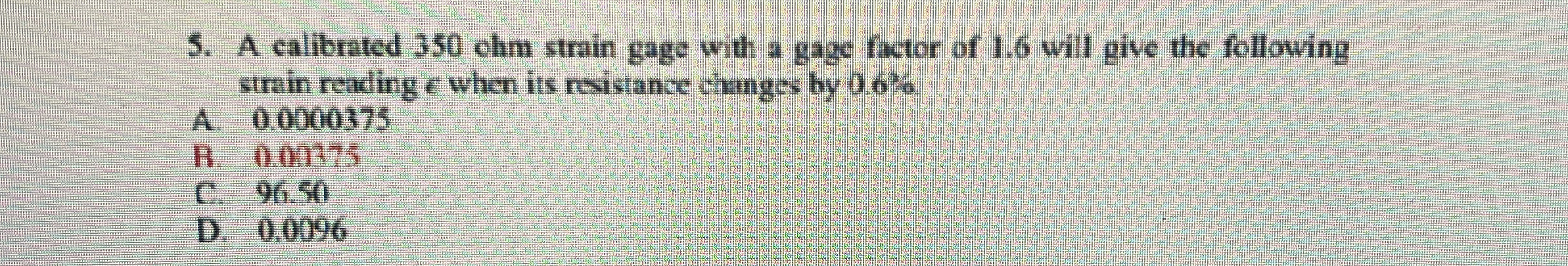 A calibrated 3 5 0 chm strain gage with a gage