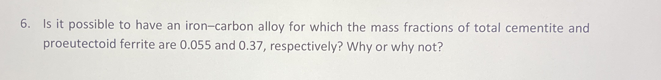 Is it possible to have an iron - carbon alloy for