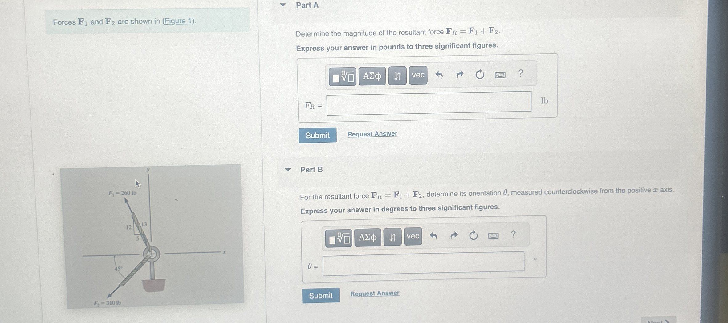 Forces F 1 and F 2 are shown in ( Figure 1 ) .