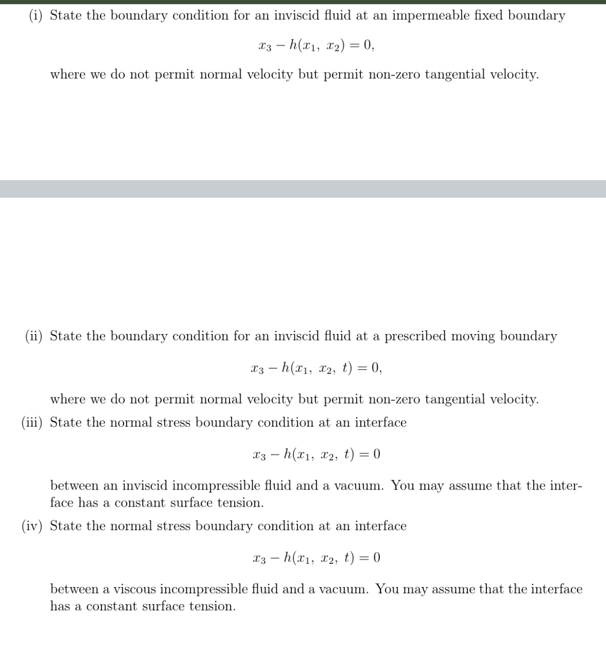 ( i ) State the boundary condition for an