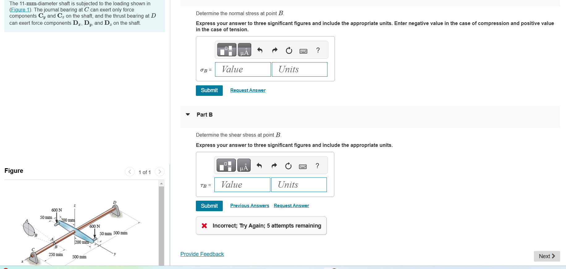 The 1 1 - mm - diameter shaft is subjected to the