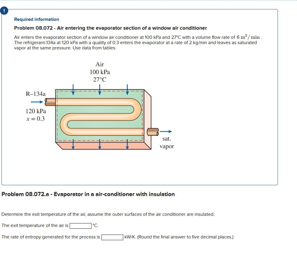 Problem 0 8 . 0 7 2 . a - Evaporator in a air -