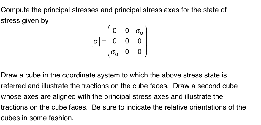 Compute the principal stresses and principal