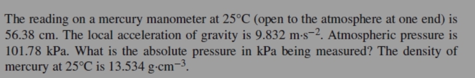 The reading on a mercury manometer at 2 5 C (