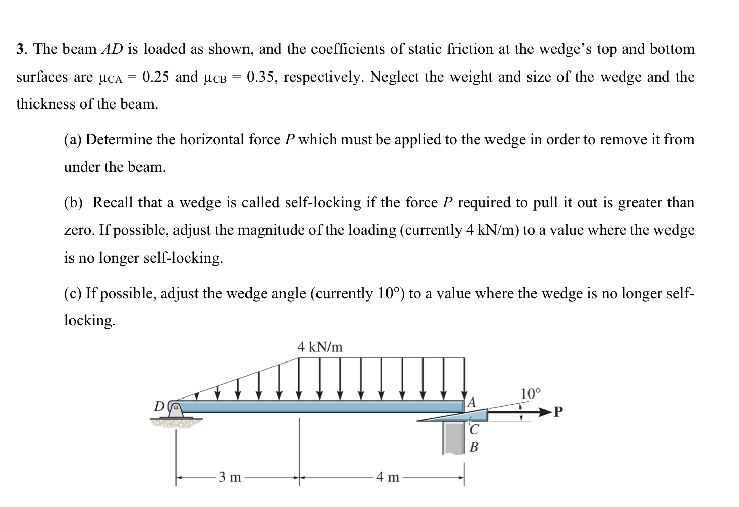 The beam A D is loaded as shown, and the