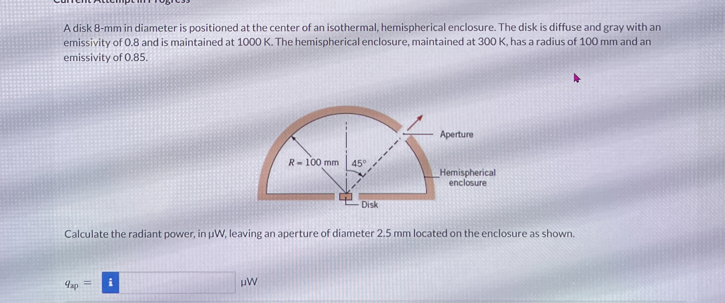 A disk 8 - mm in diameter is positioned at the