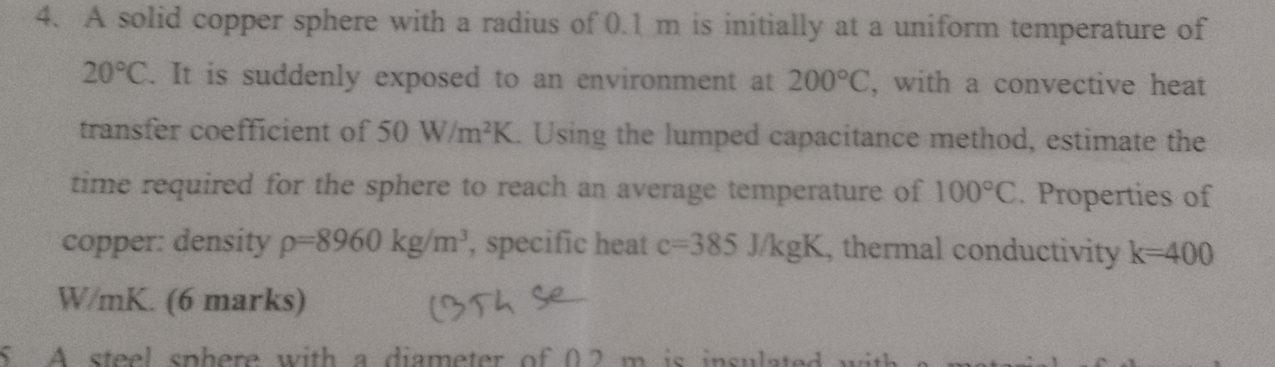 A solid copper sphere with a radius of 0 . 1 m is