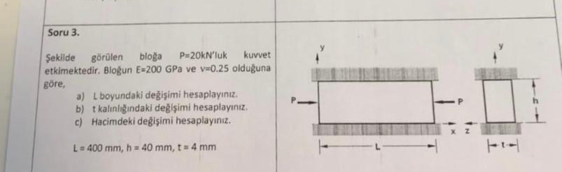 Soru 3 . ekilde g r len blo a P = 2 0 k N 'luk