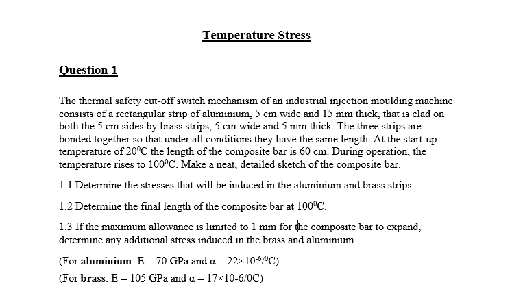 Temperature Stress Question 1 The thermal safety