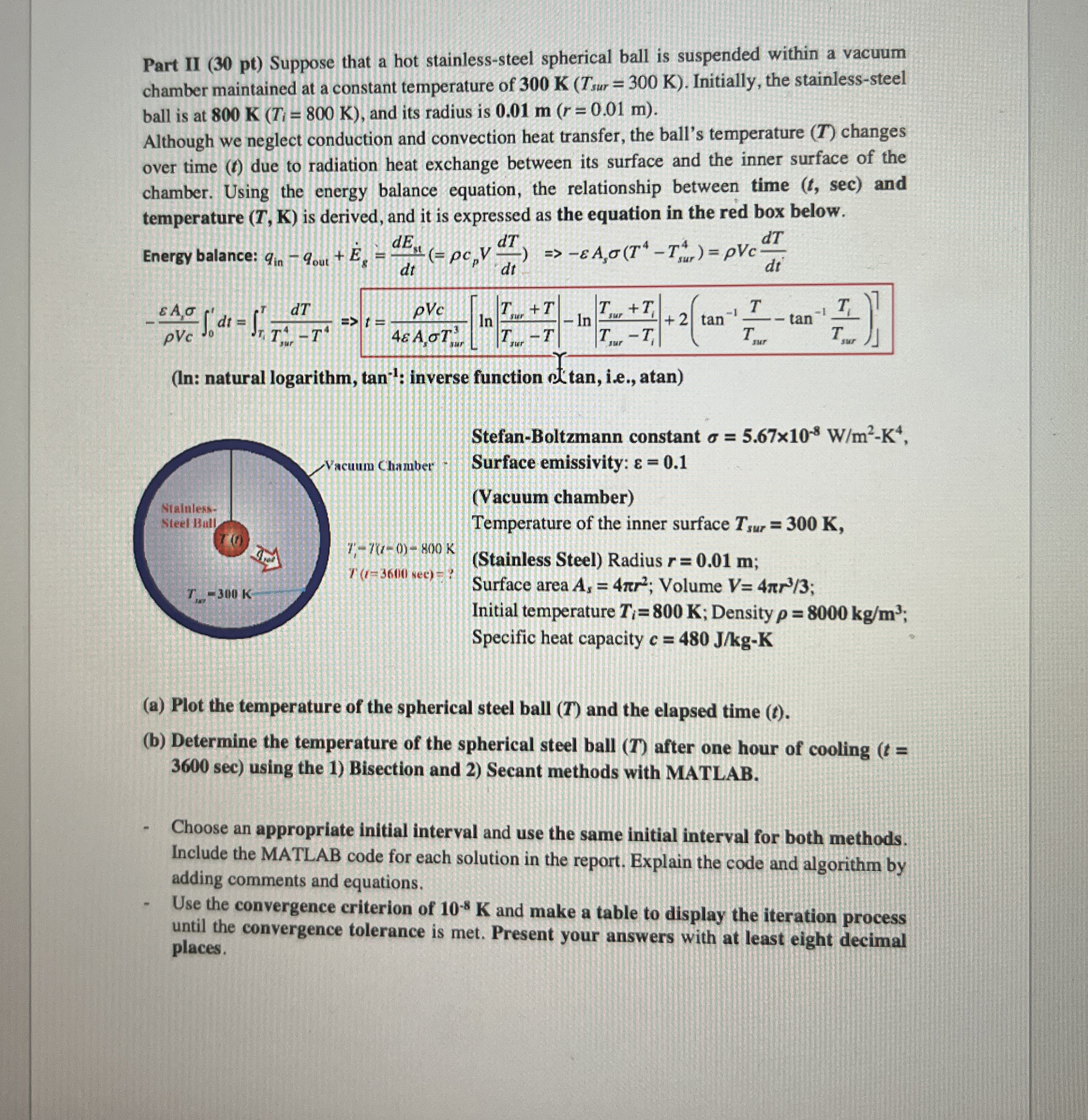 Part II ( 3 0 p t ) Suppose that a hot stainless