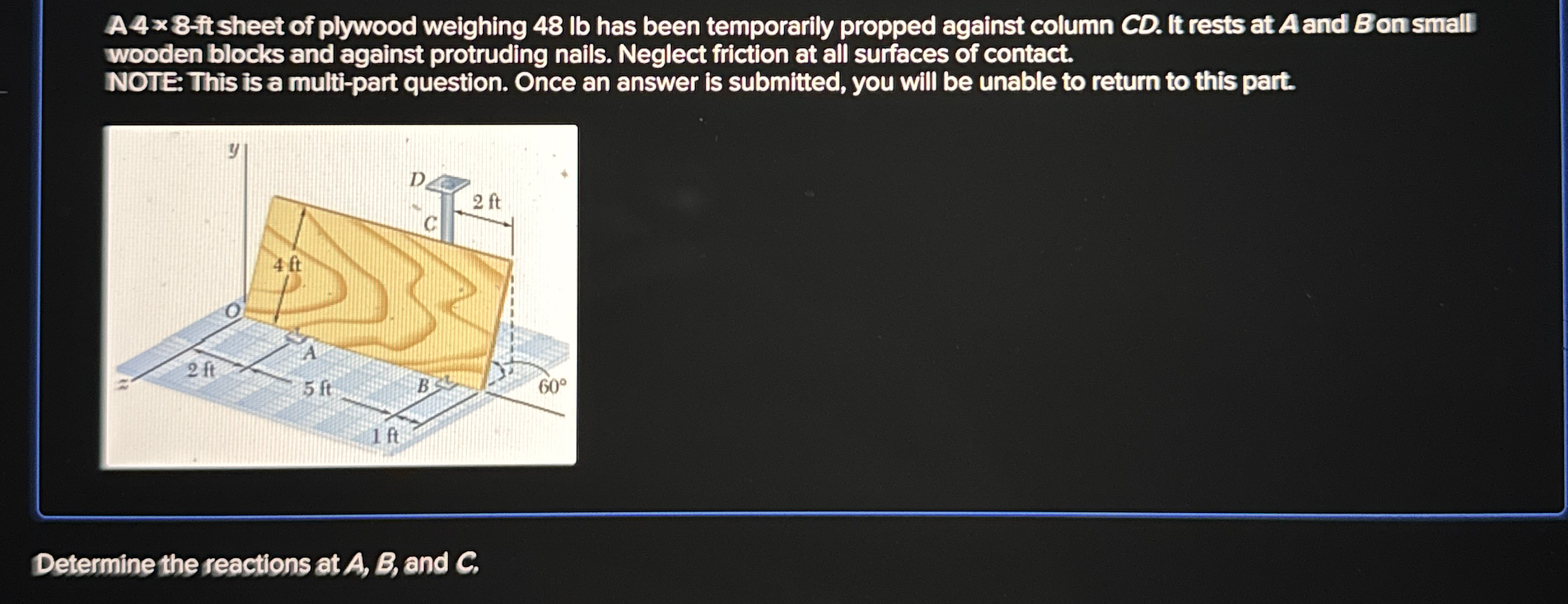 A 4 8 - ft sheet of plywood weighing 4 8 lb has