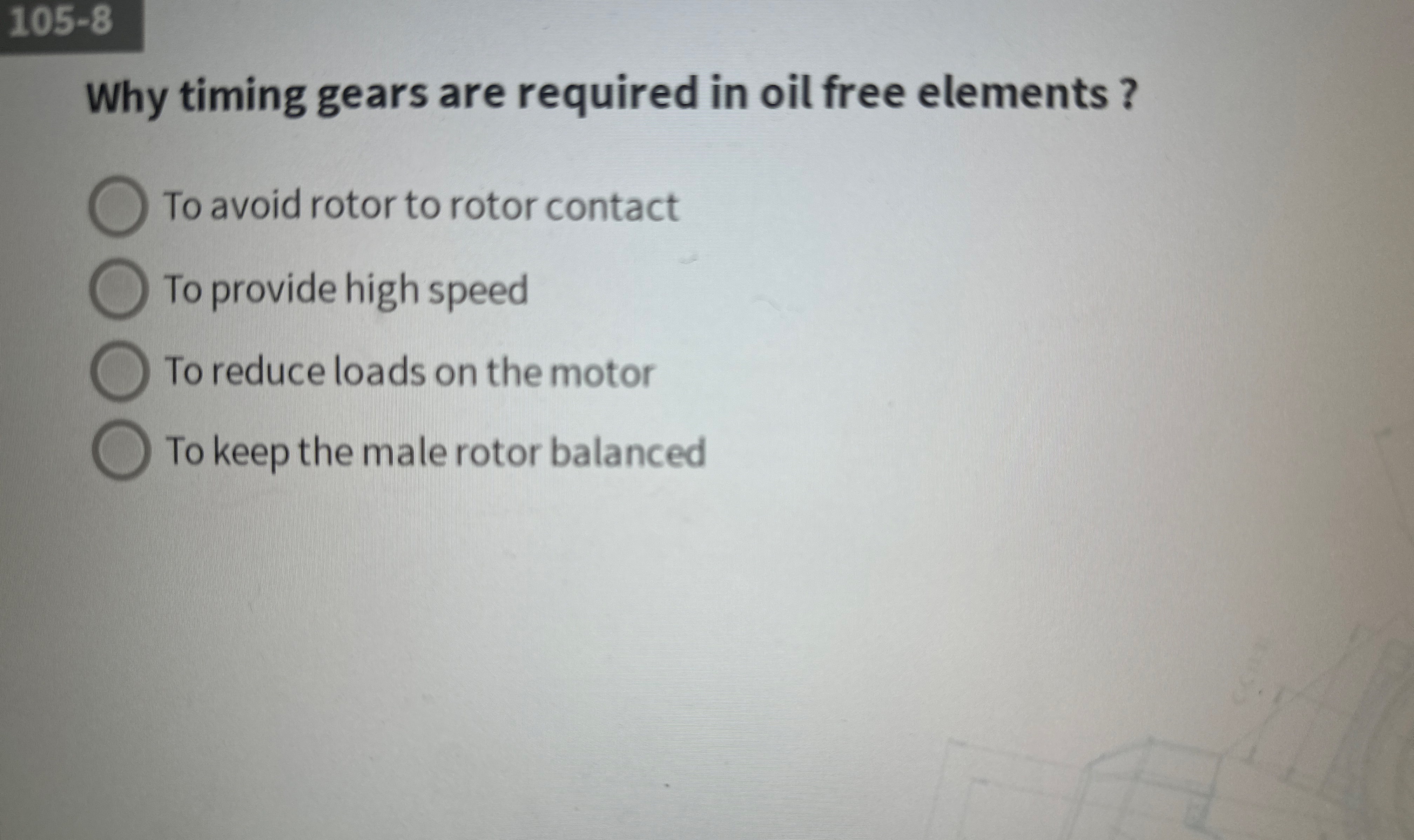 1 0 5 - 8 Why timing gears are required in oil