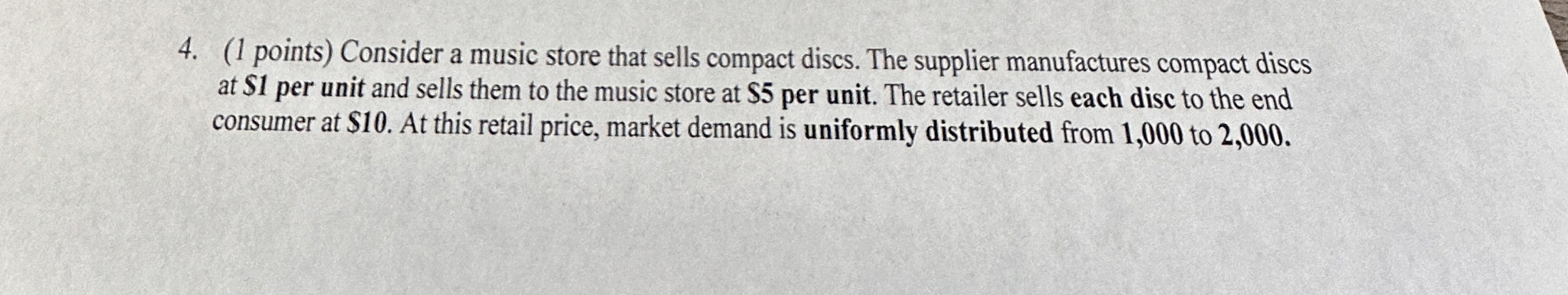 ( 1 points ) Consider a music store that sells