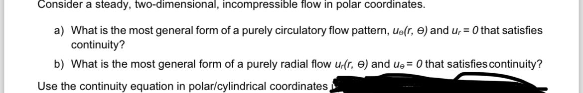 Consider a steady, two - dimensional,