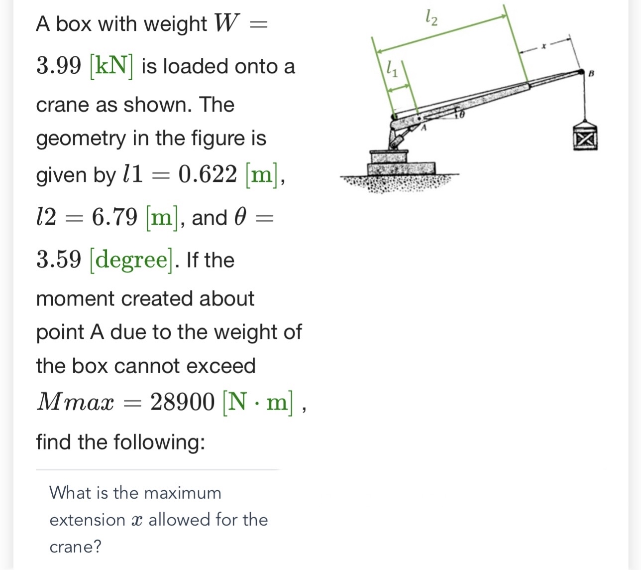 A box with weight W = 3 . 9 9 [ k N ] is loaded