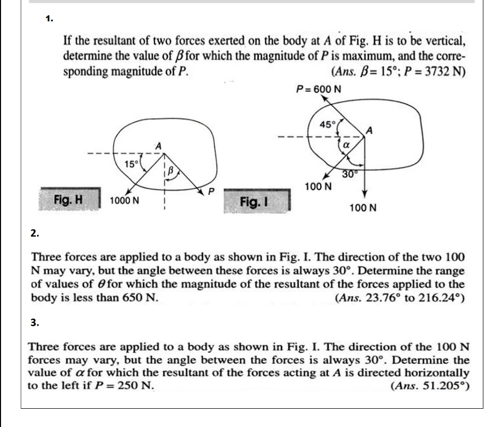 If the resultant of two forces exerted on the