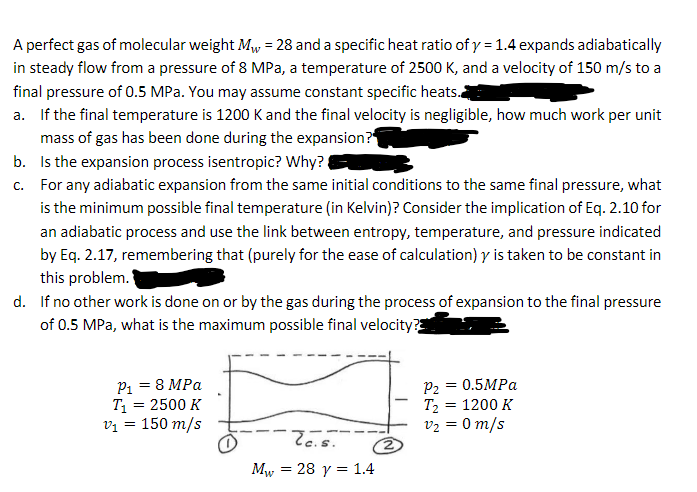A perfect gas of molecular weight M w = 2 8 and a