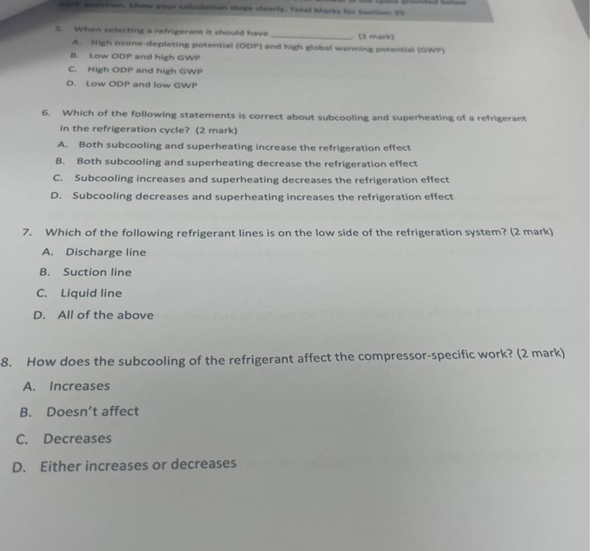 When selecting a refrigerant it should have ( 2