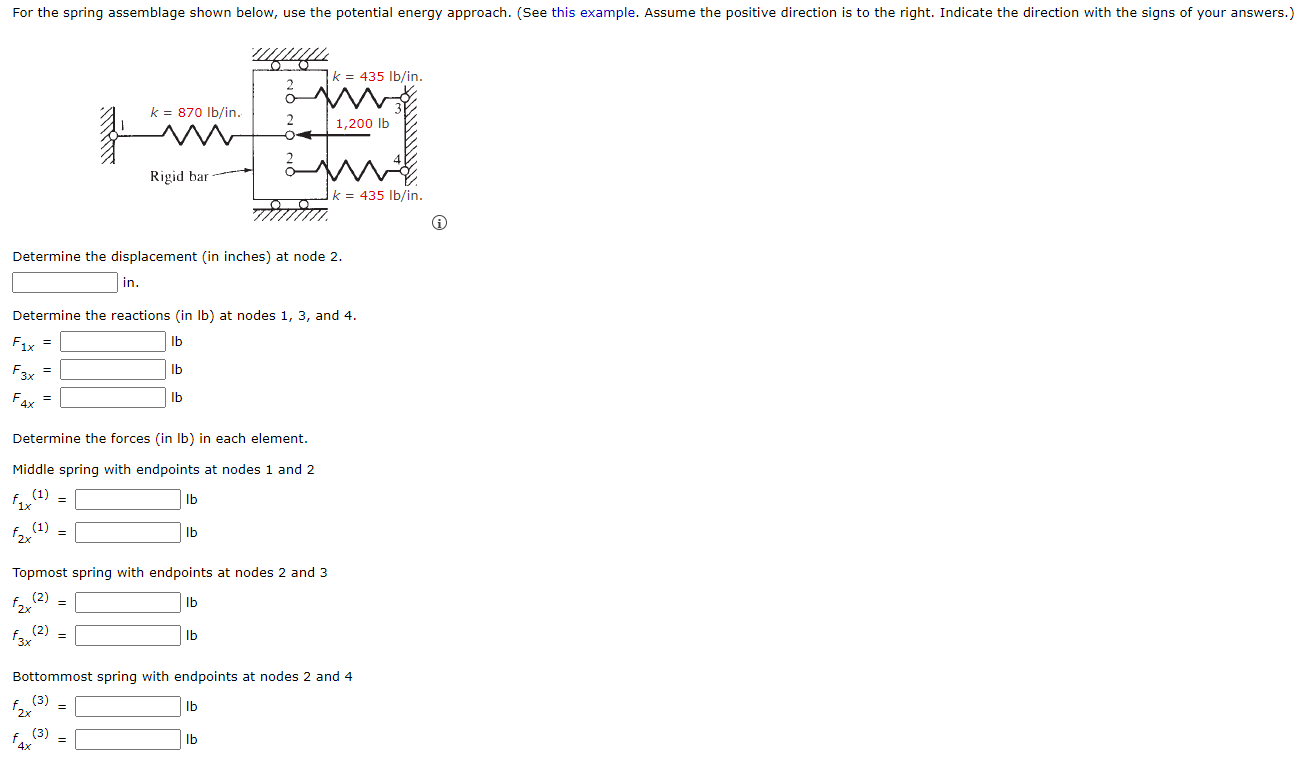 For the spring assemblage shown below, use the
