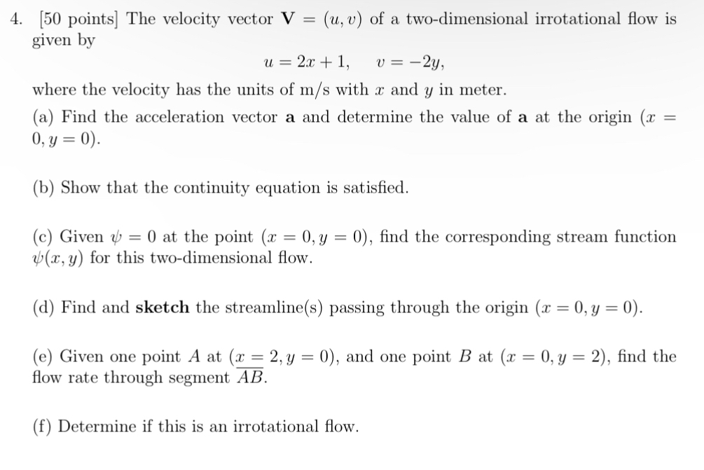 [ 5 0 points ] The velocity vector V = ( u , v )