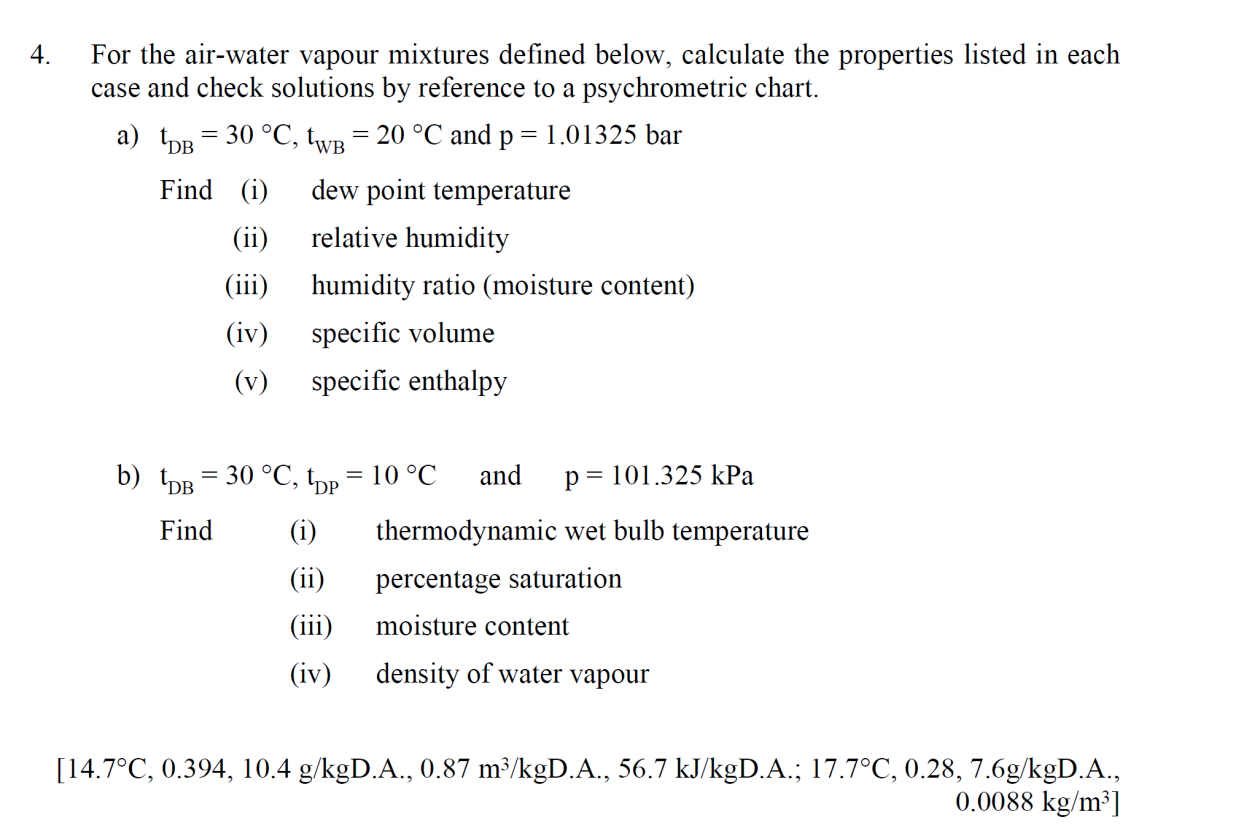 For the air - water vapour mixtures defined