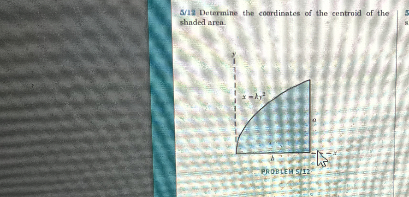 W / 1 2 Determine the coordinates of the centroid
