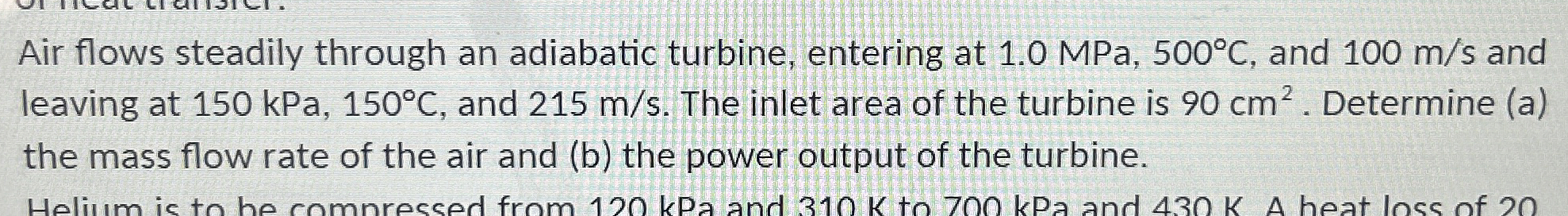 Air flows steadily through an adiabatic turbine,