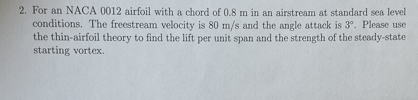 For an NACA 0 0 1 2 airfoil with a chord of 0 . 8