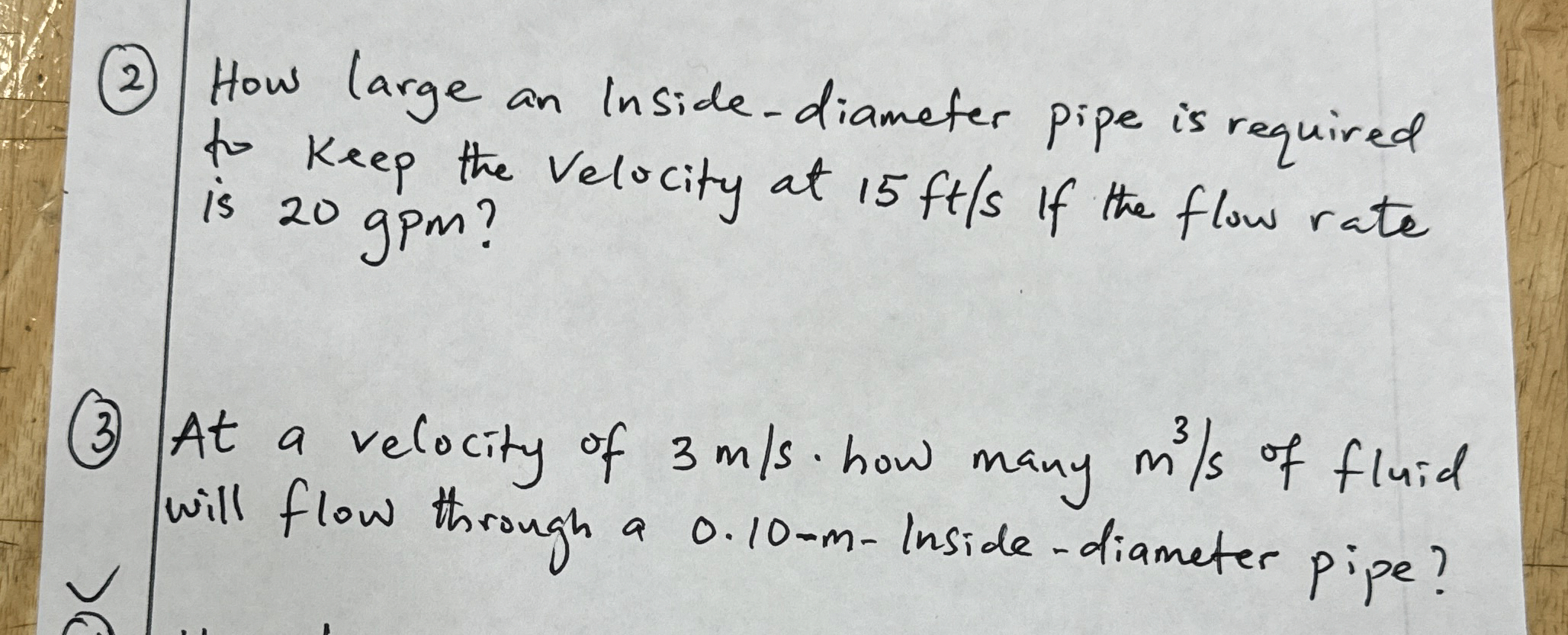 ( 2 ) How large an Inside - diameter pipe is