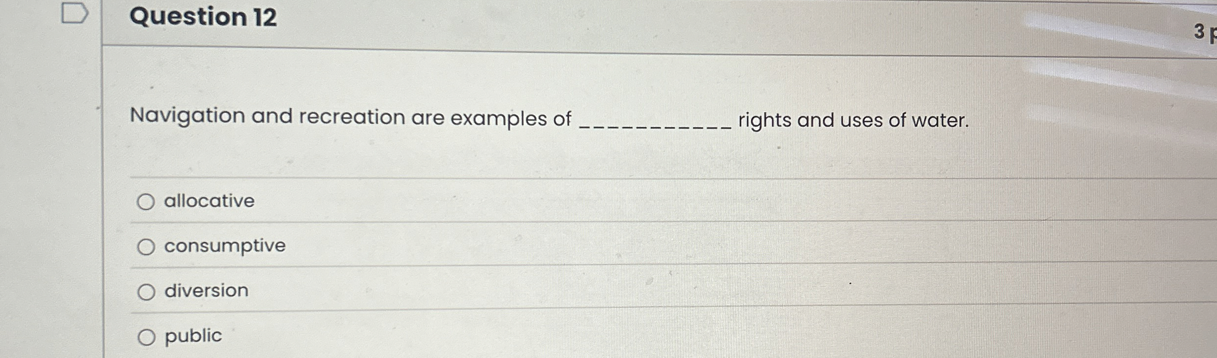 Question 1 2 Navigation and recreation are