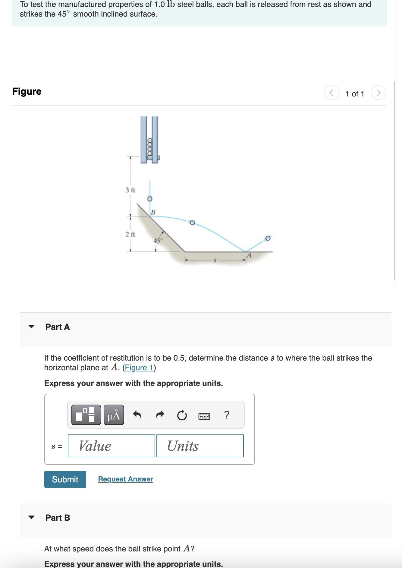 To test the manufactured properties of 1 . 0 lb