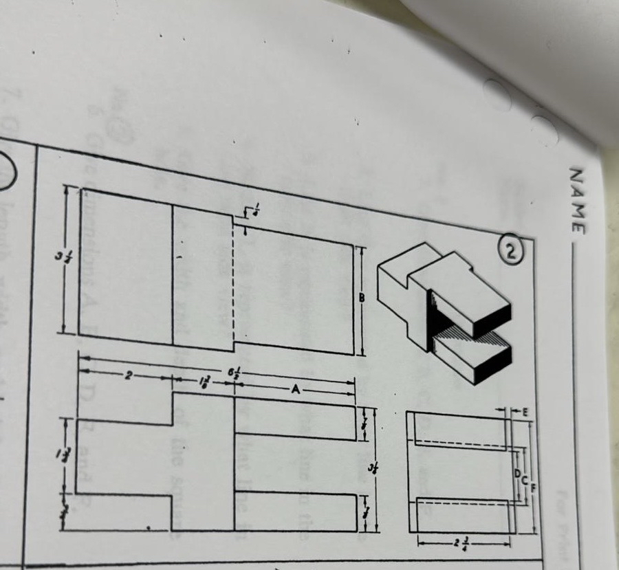 Give dimensions A , B , C , D , E , and F . 2 -