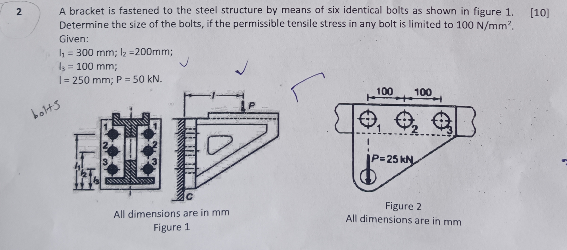 2 A bracket is fastened to the steel structure by