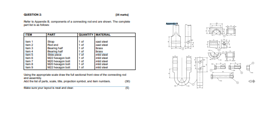 QUESTION 2 : Fefer to Appensix B , components of